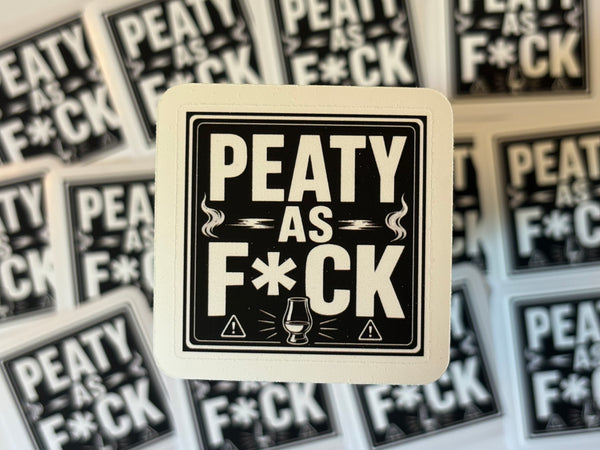 Peaty as F*CK