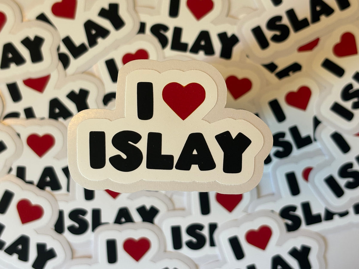 I love Islay sticker