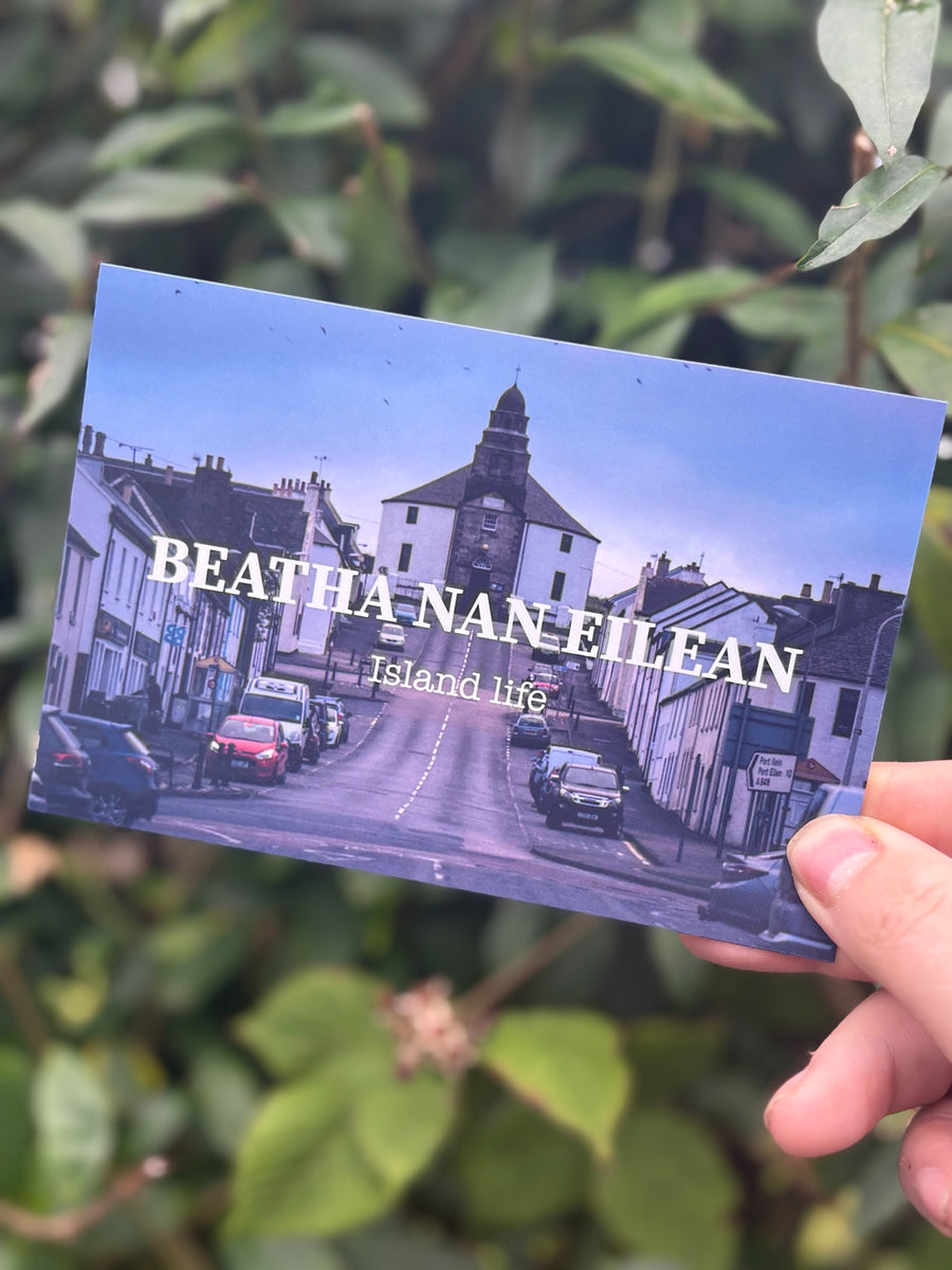 BEATHA NAN EILEAN — Island Life 6x4 Islay print